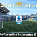 Prediksi Bola Fiorentina Vs Juventus 17 Maret 2025